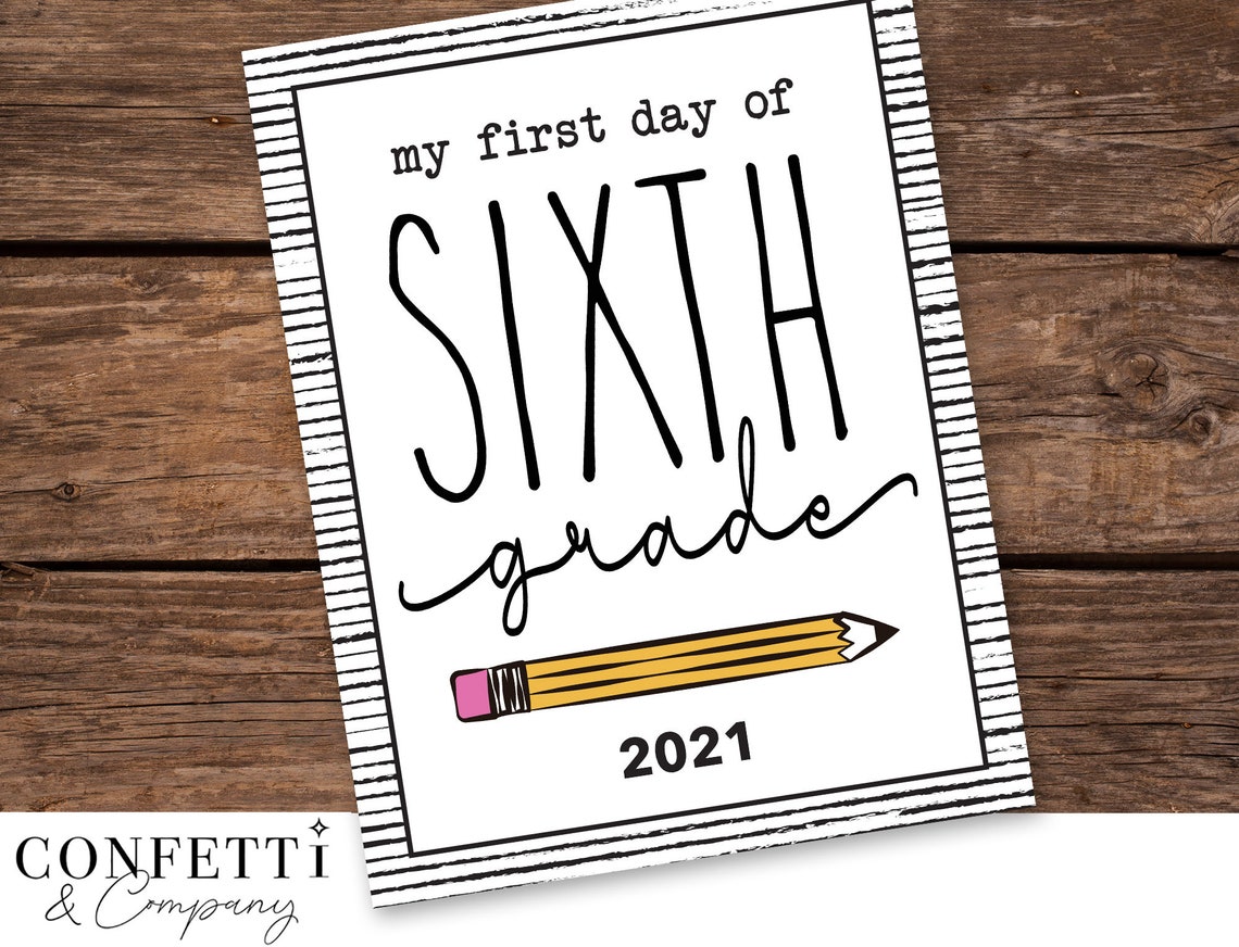 Printable First And Last Day Of Sixth Grade Sign Back To Etsy