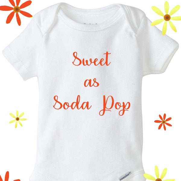 Sweet as soda pop baby bodysuit, Tennessee baby Onesie®, white and shirt, football baby shirt, Sweet baby Top, Snap Bottom Bodysuit