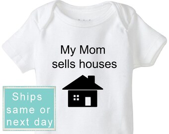 My Mom verkauft Häuser Onesie, Real Estate Baby Body, Shirt, Mama Baby Onesie, Haus Onesie, Baby Shower Geschenk, süßes Baby Shirt