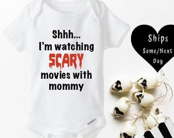 Shhh I'm watching scary movies with mommy, Halloween baby onesie®, Short/long sleeve bodysuit, Scary movie onesie®