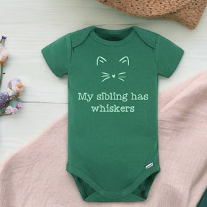 My sibling has whiskers, cat onesie®/toddler shirt, baby onesie, cat shirt, cat lover, Baby gift, Green onesie®/toddler shirt, cat baby