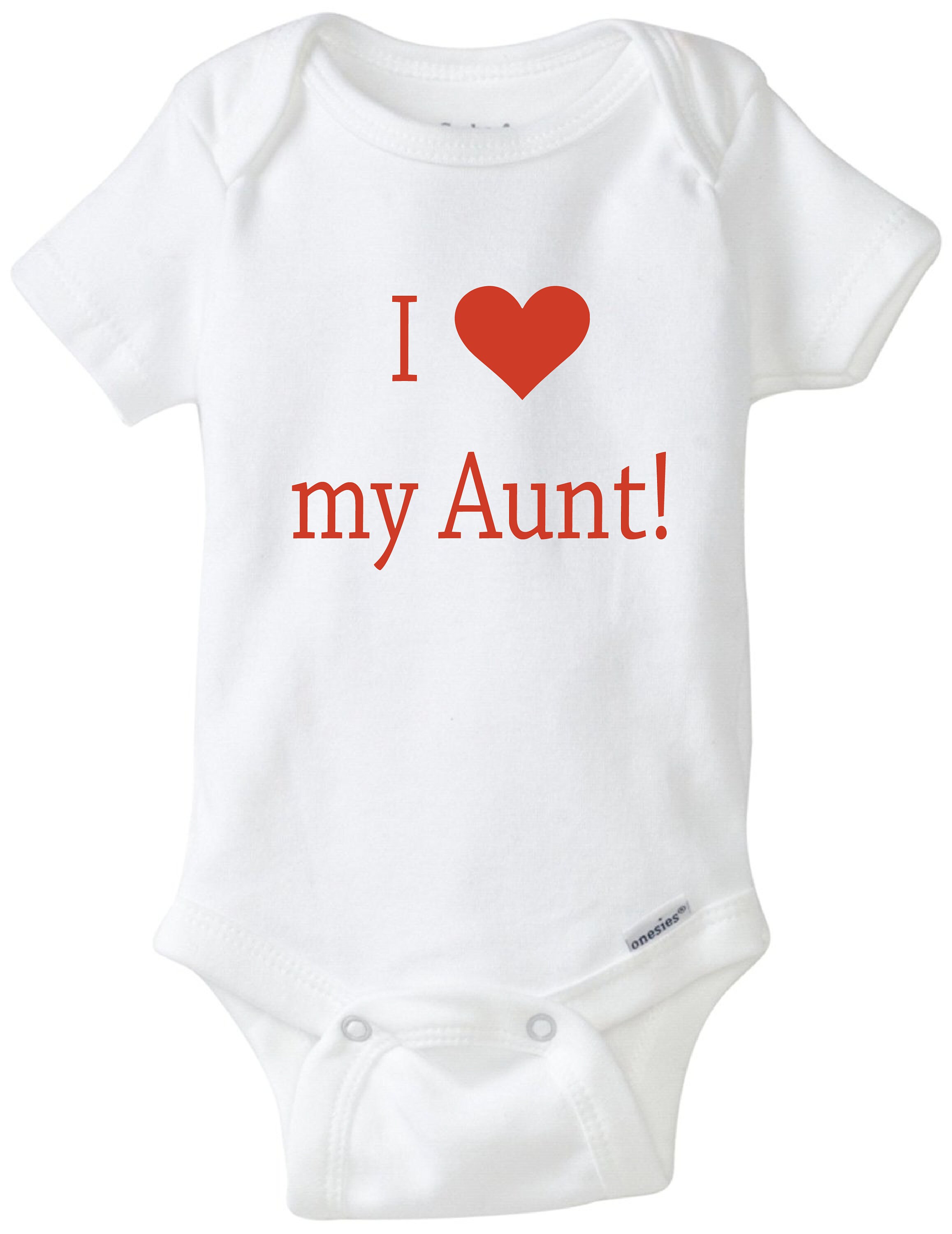 I Love My Aunt Onesie Auntie Shirt Baby Bodysuit Unisex Etsy