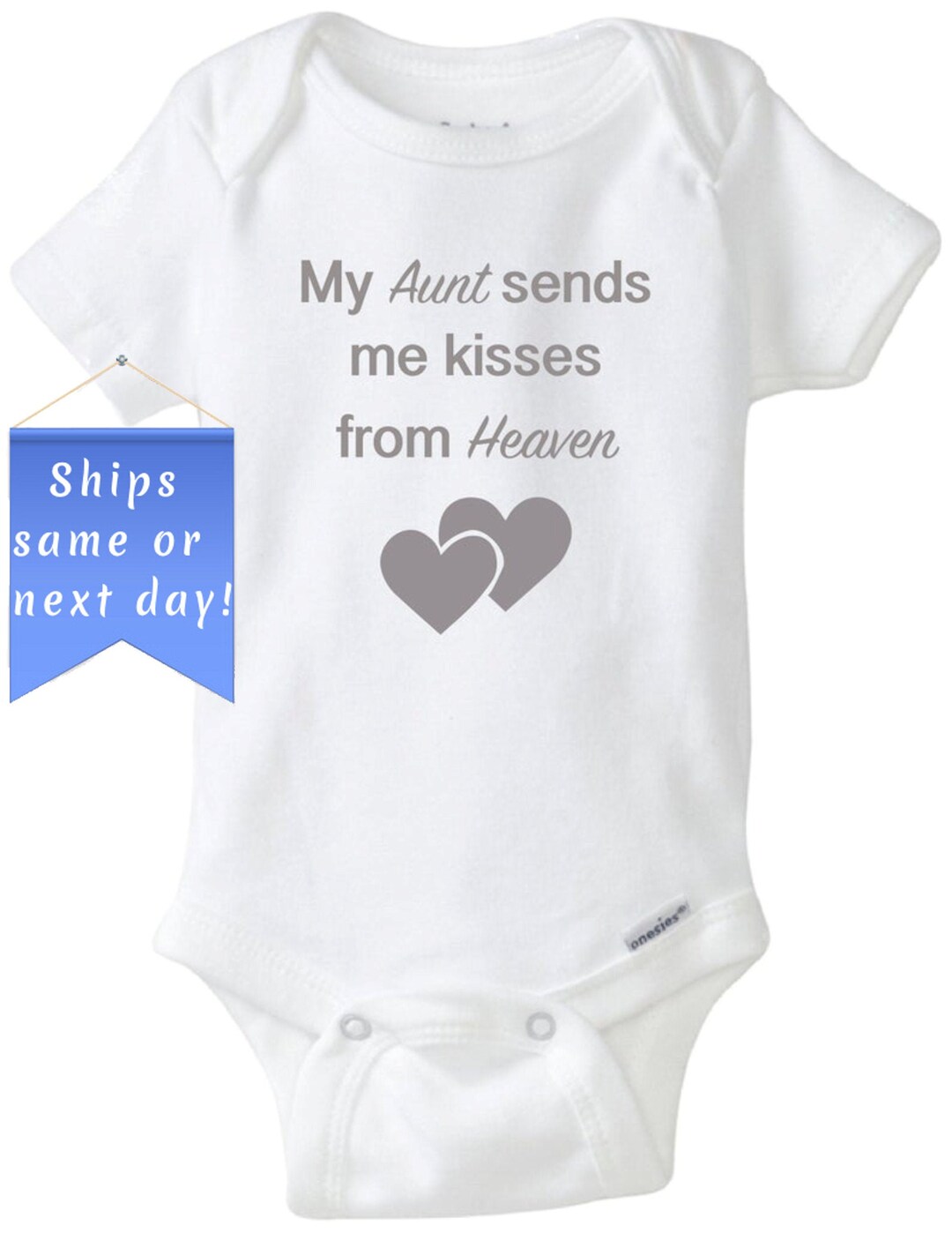 My Aunt Sends Me Kisses From Heaven, Sentimental Baby Onesie®, Aunt