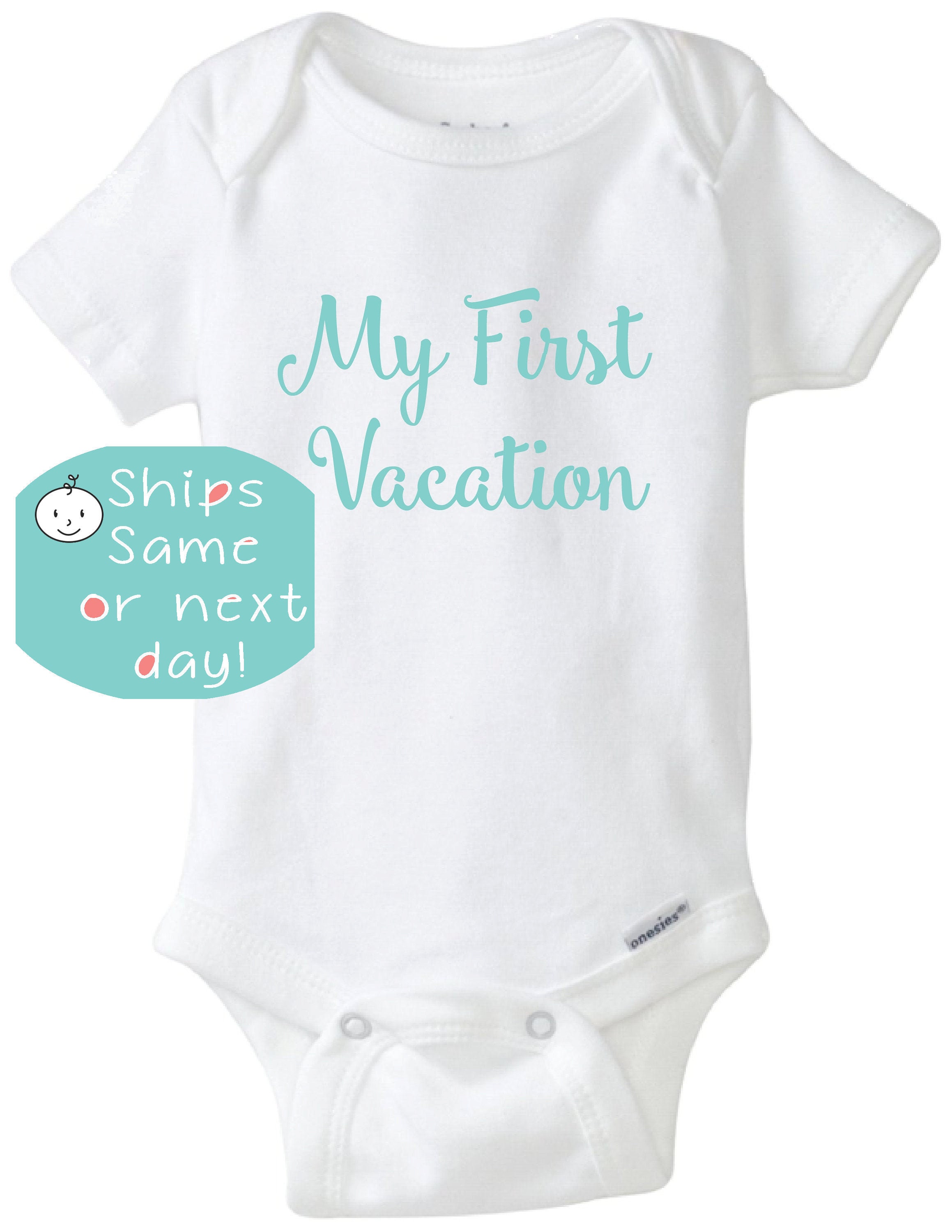 My First Vacation, First Vacation Onesie, Baby's First Trip