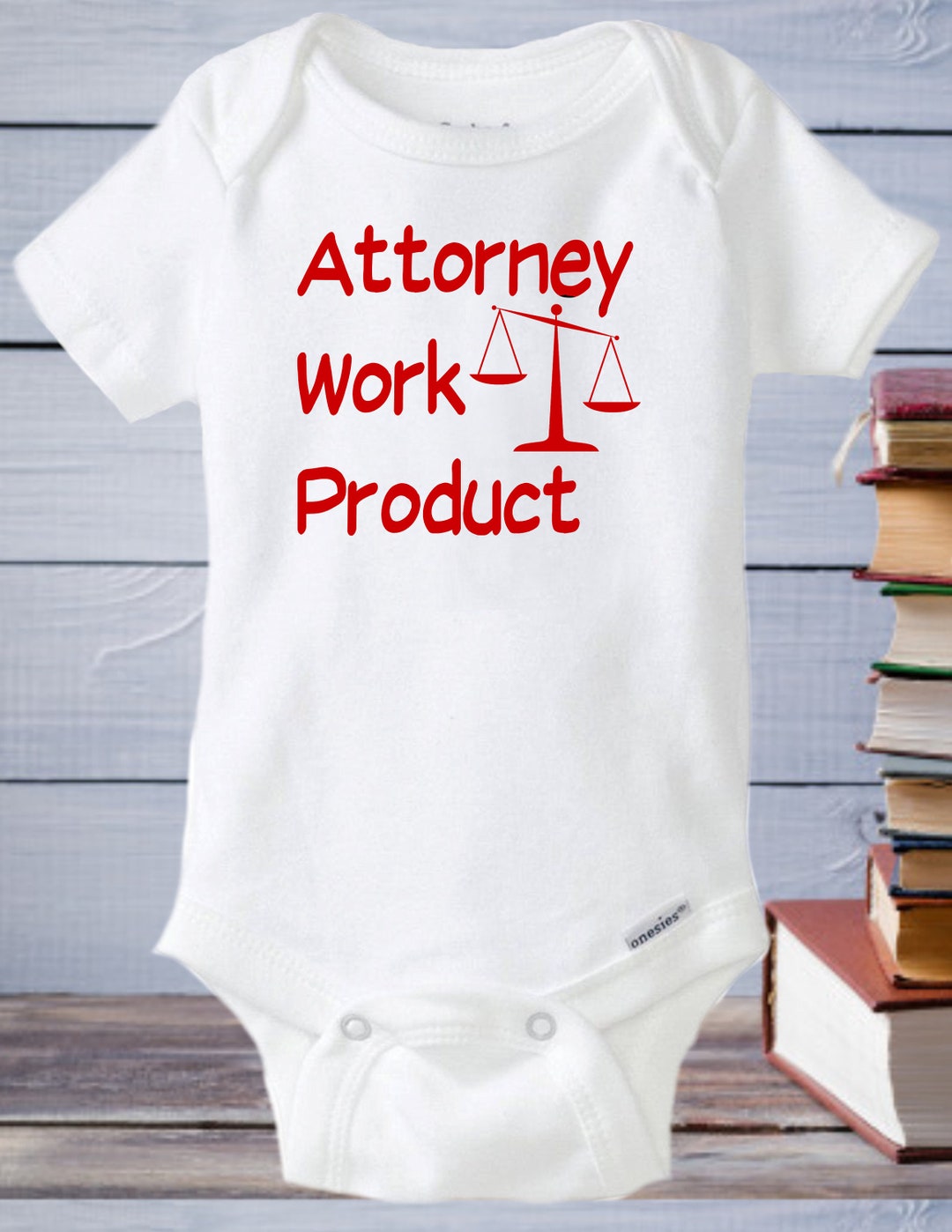 Attorney Work Product Baby Onesie® Attorney Baby Shower Gift Gerber