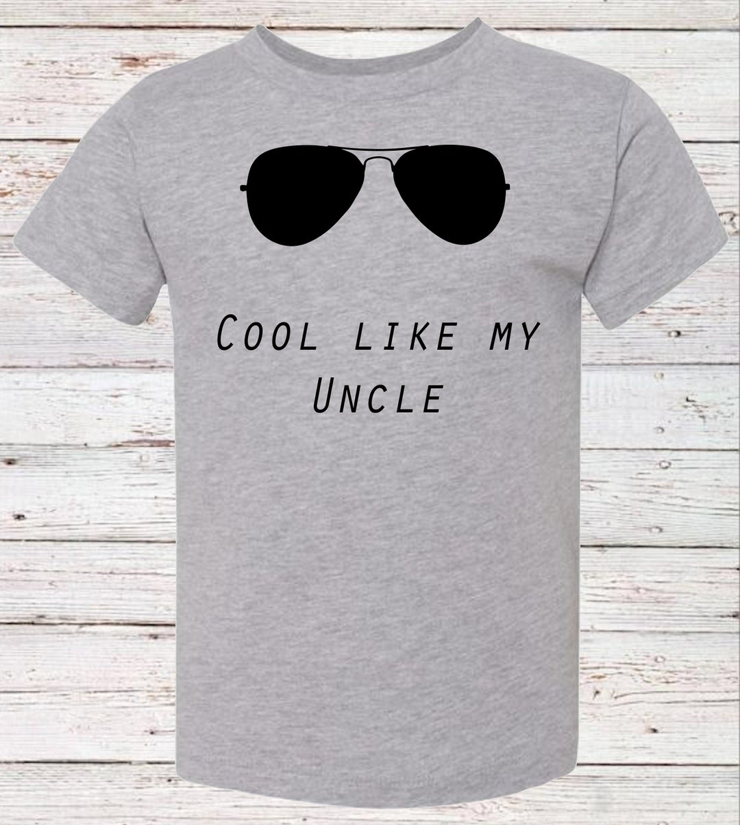 Cool Like My Uncle Uncle Toddler Shirt Funny Uncle Shirt Etsy