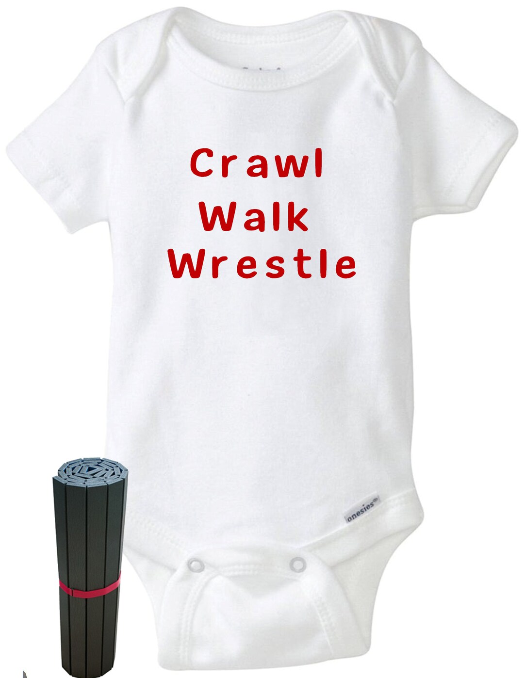 Crawl Walk Wrestle, Wrestling Onesie, Baby Wrestler White Baby Shirt