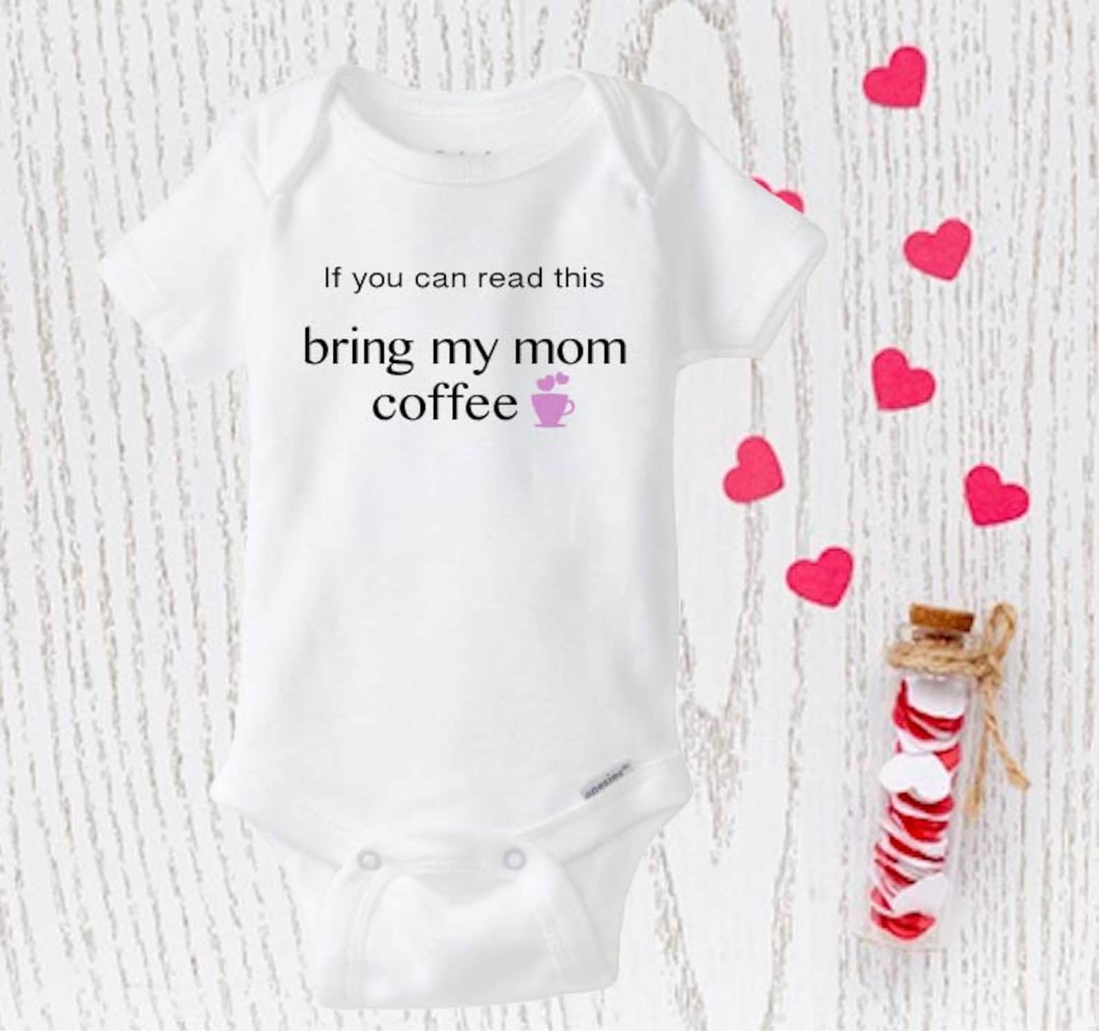 If You Can Read This Bring My Mom Coffee Funny Baby Onesie® - Etsy
