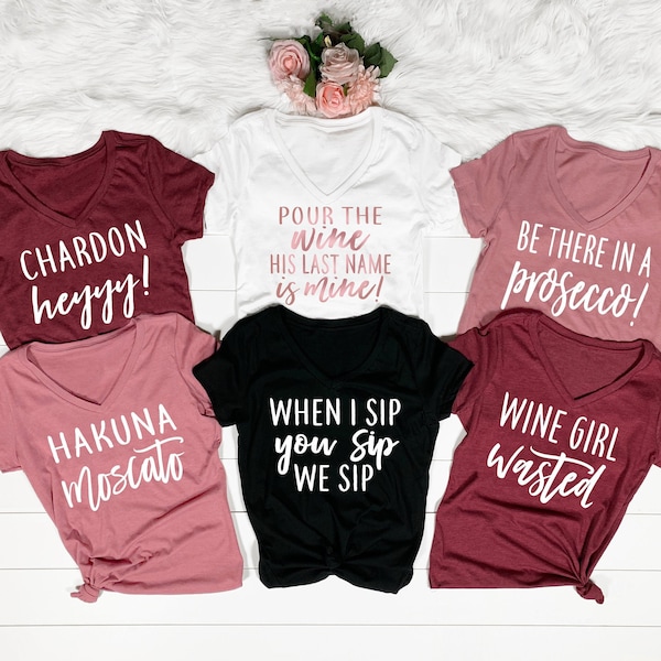 Wine Bachelorette Party Shirts, Winery Bachelorette Shirts, Wine Tasting Shirt, Funny Wine Shirts, Hakuna Moscato, Wine Bachelorette Shirts