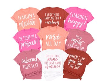 wine themed bachelorette party shirts, Wine Bachelorette Shirts, Winery Bachelorette, wine tasting shirt, wine girls trip, wine party favors