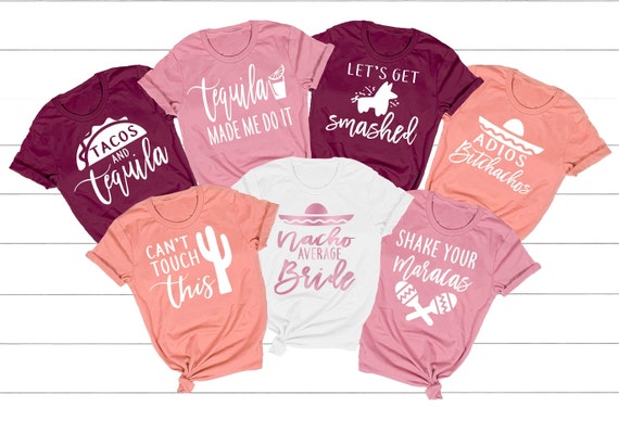 Fiesta Bachelorette Party Shirts, Fiesta Shirts, Bachelorette Shirts Fiesta, Mexico Bachelorette, Nacho Average Bride, Funny Bachelorette