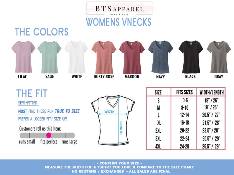 May include: A size chart for women's v-neck t-shirts. The chart shows the size, the corresponding bust size, and the width and length of the shirt in inches. The chart also includes a color chart showing the different colors available for the t-shirts.