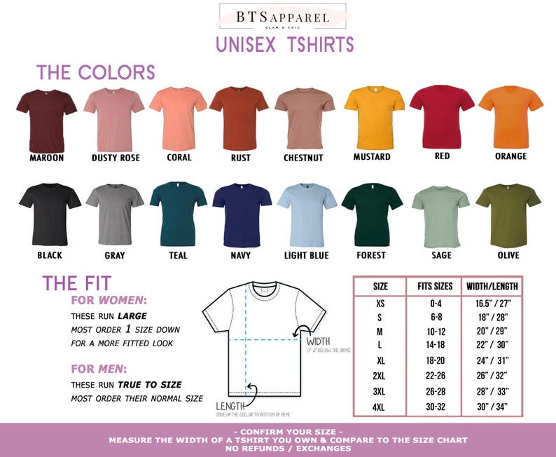 May include: A color chart for unisex t-shirts by BTSAPPAREL featuring fifteen solid color options including maroon, dusty rose, coral, rust, chestnut, mustard, red, orange, black, gray, teal, navy, light blue, forest, sage, and olive with a size chart.