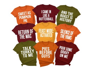 Thanksgiving Shirt Family, Funny Thanksgiving Shirts, Family Thanksgiving, Group Tshirts, Thanksgiving Puns, Friendsgiving Shirts, Matching