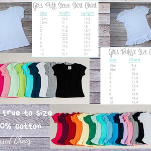 May include: A collection of colorful t-shirts, including white, black, and various shades of pink, green, and blue. The image also features size charts for girls' puff sleeve and ruffle shirts, with measurements in inches. The text reads "Fits true to size - 100% cotton - Blessed Chaos Creations."