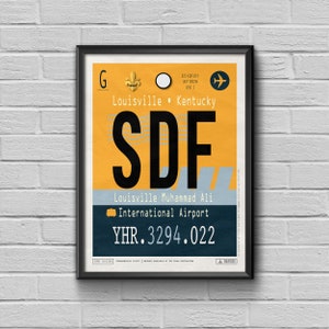 Louisville Airport Tag, Kentucky Travel Poster, SDF Airport Code, Loiusville Souvenir, Framed Poster, SDF Luggage Tag, Aviatic Art
