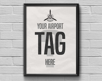 Custom Design And Custom Sizes Airport Tag Poster - Order Unique Design For A Gift, Souvenir Or Home Decor Poster, Vintage Style Design