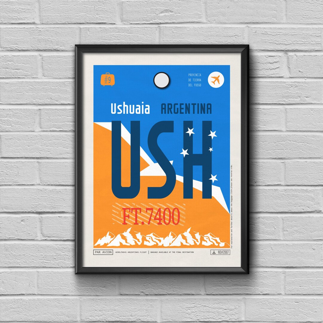 Ushuaia Airport Tag Argentina - USH Code Travel Poster - Customizable