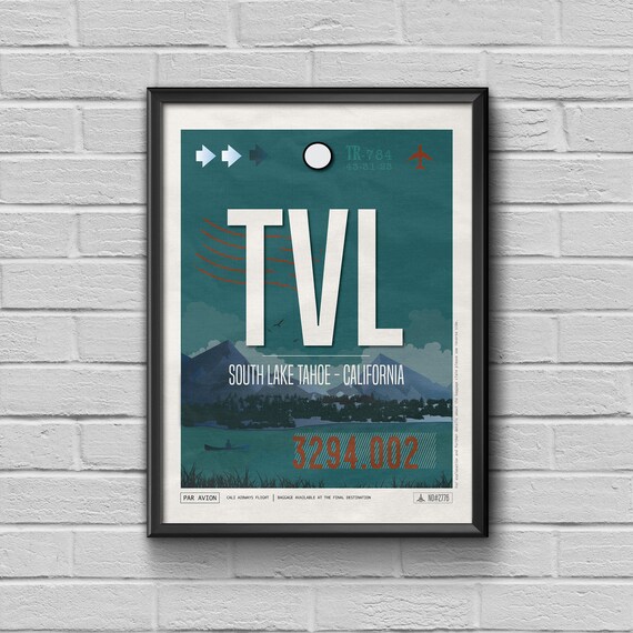 South Lake Tahoe Airport Tag, California Travel Poster, TVL Airport Code, California Lake Framed Print, TVL Luggage Tag, Lake Tahoe Souvenir South Lake Tahoe Airport Tag, California Travel Poster, TVL Airport Code, California Lake Framed Print, TVL Luggage Tag, Lake Tahoe Souvenir