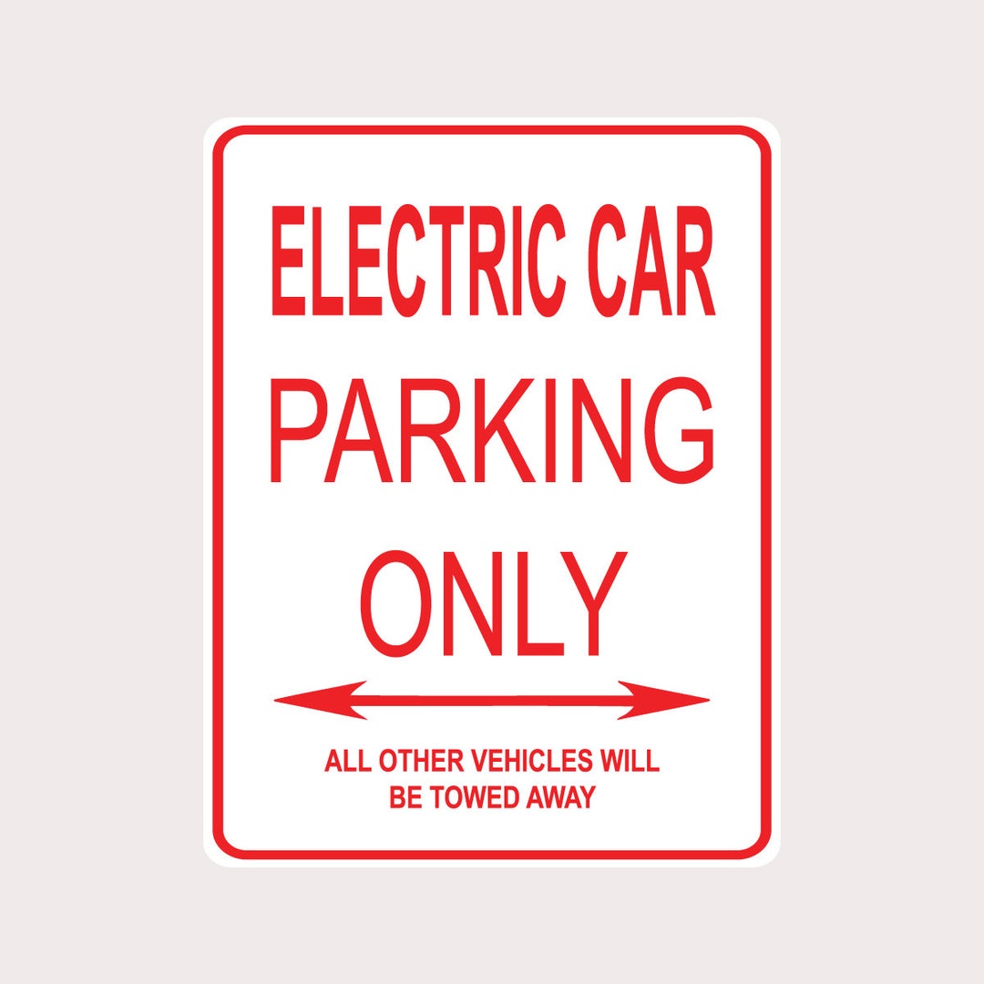 Electric Car Parking Only All Others Towed 9" X 12" Heavy Duty Aluminum ...