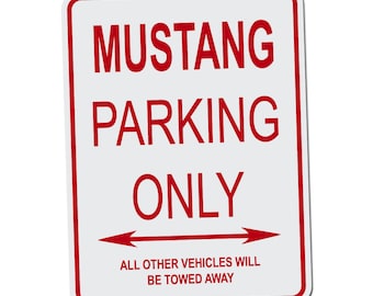 1993 93 Mustang Ford Novelty Reserved Parking Street Sign 9"X12 Aluminum" 