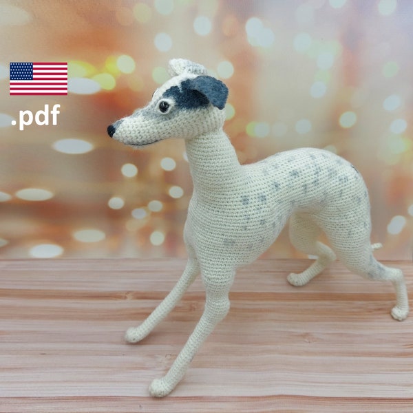 Crochet dog Greyhound Ellie easy to follow PATTERN in English Tutorial PDF DIY Gift for crocheter