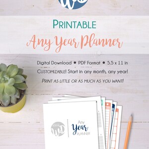 May include: Printable Any Year Planner in PDF format. The planner is customisable and can be printed as little or as much as needed. The cover features a blue and white logo with the text "WWD Designs".
