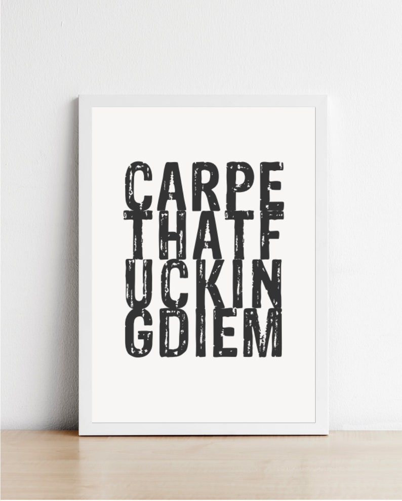 Carpe That ... Diem Poster Print Print Gift Souvenir Font Design A4, A3 image 2