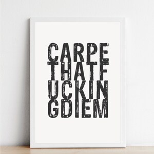 Carpe That ... Diem Poster Print Print Gift Souvenir Font Design A4, A3 image 7