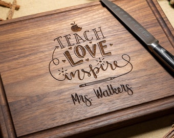 Personalized, Engraved Cutting Board with Teach, Love, Inspire Design for Tutor or Teacher #105