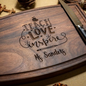 Personalized, Engraved Cutting Board with Teach, Love, Inspire Design for Tutor or Teacher #105+ Bonus Free Oil Pack included