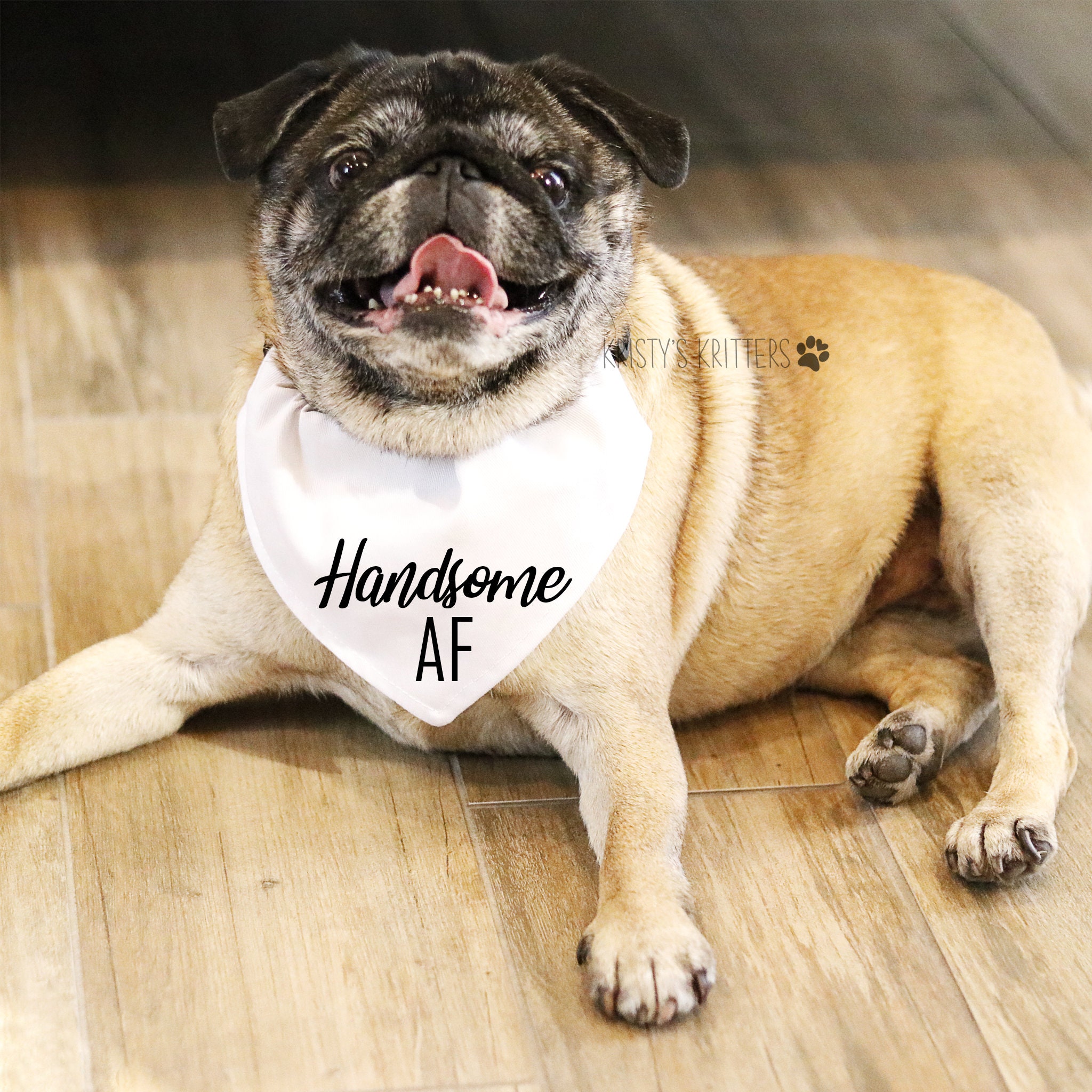Handsome AF Dog Bandanacustom Dog Bandanapersonalized Dog Bandanadog Giftdog Collardog Tagdog Lover Giftdog Person Giftdog Gift Etsy