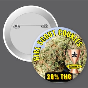 Cannabis Marijuana 2.25" Pinback Button  for your Jacket, Backpack, Hoodies