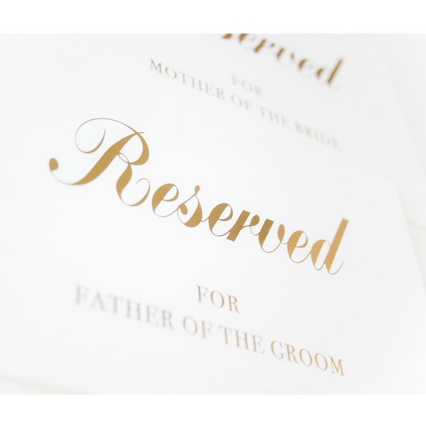 Personalized Wedding Reserved Sign Calligraphy Style in Gold/Silver/Rose Gold/Color Foils