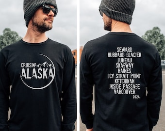 Alaska Cruise Long sleeve, Alaska Cruise shirt, Cruise shirt with ports, Cruise souvenir shirt, Alaska Travel Shirt, Family trip shirt, 2025