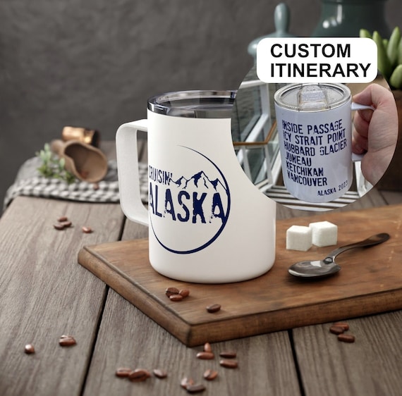Travel Mug, Cruise, Alaskan Cruise Mug, Travel Alaska, Insulated Coffee Mug,  Souvenir, Cruise Mug, Travel, Coffee Mug, Custom Travel Mug - Etsy