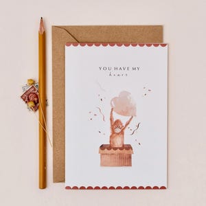 You Have My Heart Karte, Affe, Valentinstagskarte, Jubiläumskarte, I Love You, frecher Affe, Orang-Utan, Liebesherz