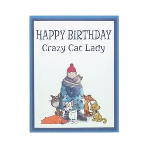 Crazy Cat Lady Funny Birthday Card, Handmade Cat Lover Birthday Card, Funny Old Woman With Cats, Humor Cat Card For Senior