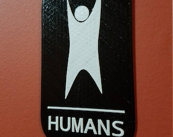 HUMANS Bathroom Sign 3D Printed Gender Neutral Restroom