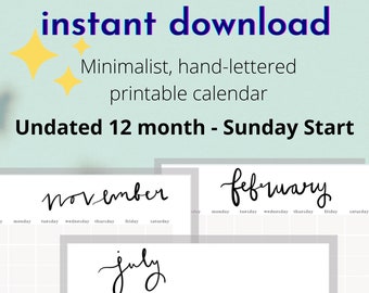 Undated 12 Month Printable Calendar [instant PDF download] Minimalist Hand Lettered Design | 8.5"x11"