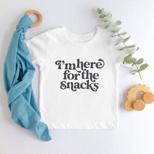 Here for the snacks Baby/ Youth Shirt
