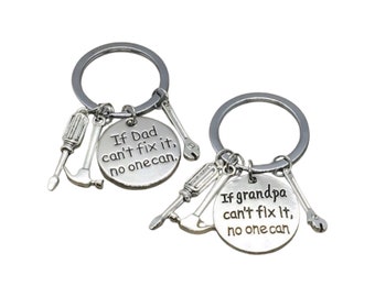 Father Keychain, Dad Keychain, Fathers Day Gift, If Dad Can't Fix It, Gift for Dad, Grandpa Keychain, Gift from Son, Gift for Him