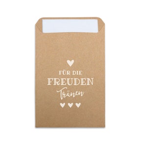 Freudentränen Taschentücher Hüllen "Für die Freudentränen" Hochzeit Weißdruck