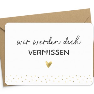 Karte wir werden dich VERMISSEN goldfoliert mit Kraftpapier-Umschlag Grußkarte