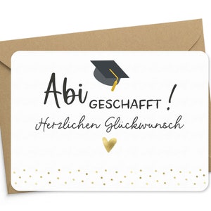 Abitur Karte "Abi geschafft" Glückwunschkarte mit Goldfolie & Doktorhut - inkl. Kraftpapier-Umschlag – Made in Germany