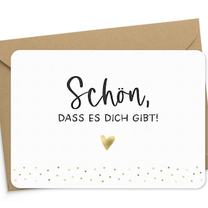 Karte Schön, dass es Dich gibt! goldfoliert mit Kraftpapier-Umschlag Geburtstagskarte
