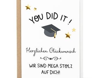 Karte YOU DID IT ! mit Briefumschlag Glückwunschkarte Prüfung bestanden Abschluss