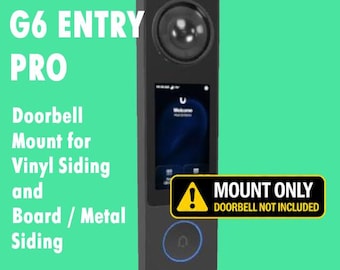 Ubiquiti UNifi Protect G6 PRO Entry video doorbell Mount for Vinyl, Hardi board, Aluminum, Cedar