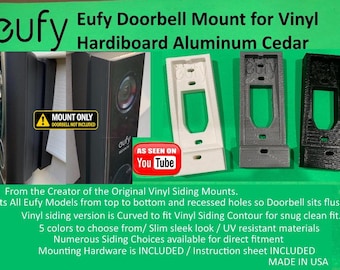 EUFY 2k 1080p C210 S220 Lorex/ Vivint/ Aosu Doorbell Mount for Vinyl, Hardi board, Aluminum, Cedar [Choose Siding] [5 colors]
