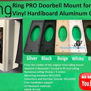 RING Wired Doorbell Plus (aka Video Doorbell Pro1) Doorbell PREMIUM Mount for Vinyl, Hardi board, Aluminum, Cedar